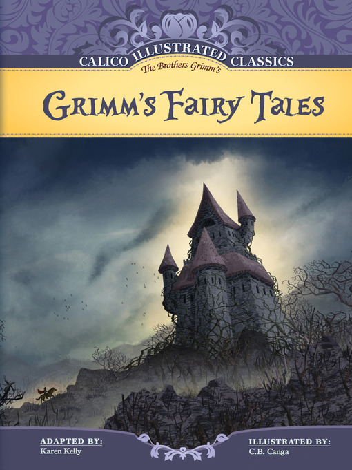 Title details for Grimm's Fairy Tales by C. B. Canga - Available